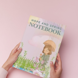Hope And Spring Notebook